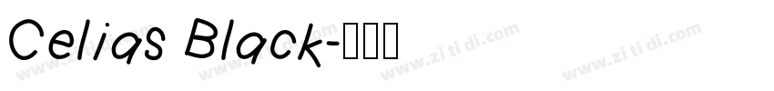 Celias Black字体转换